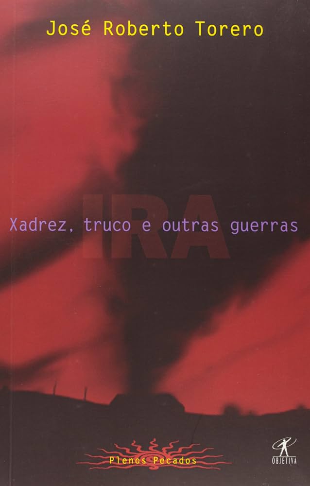 Capa de Xadrez, Truco e Outras Guerras: Ira