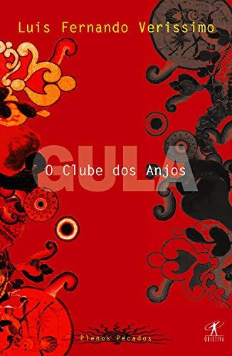 Capa de O Clube dos Anjos: Gula