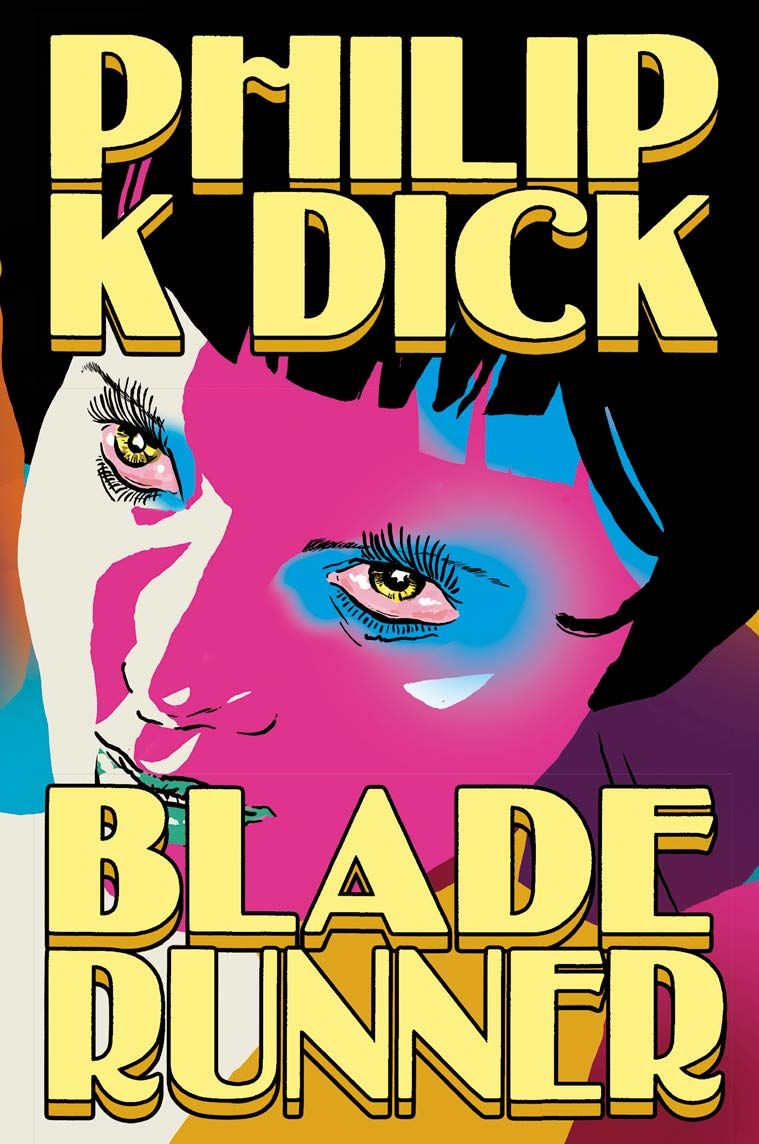 Capa de Blade Runner: Androides sonham com ovelhas elétricas?