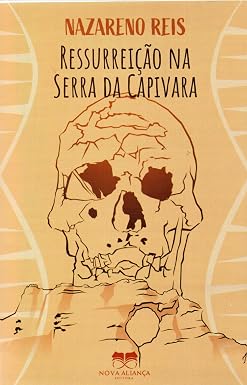 Capa de Ressurreição na Serra da Capivara