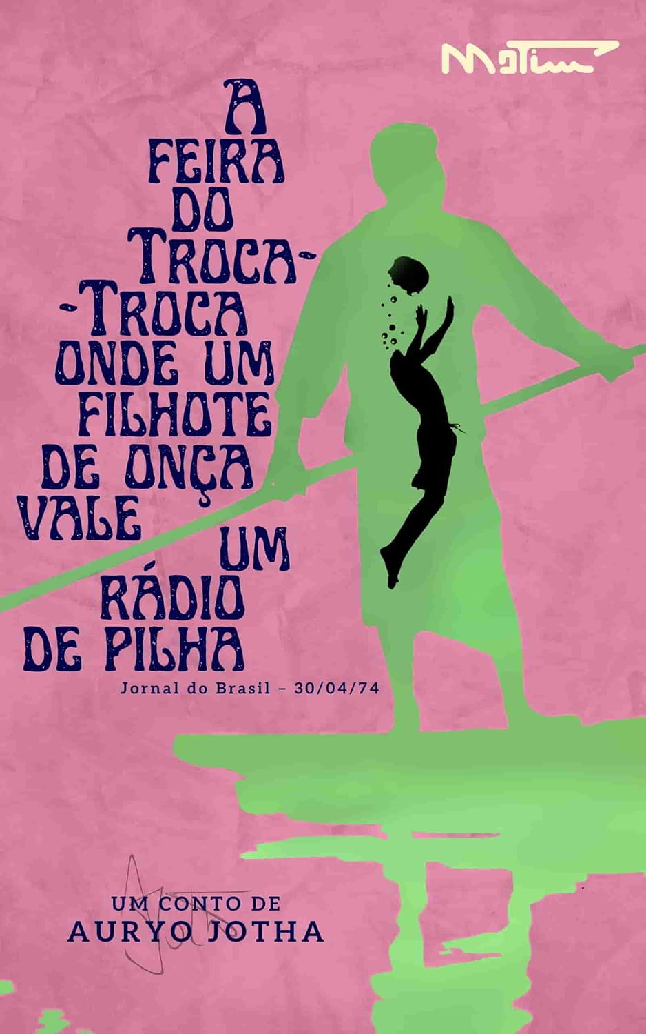 Capa de A Feira do Troca-Troca onde um Filhote de Onça Vale um Rádio de Pilha